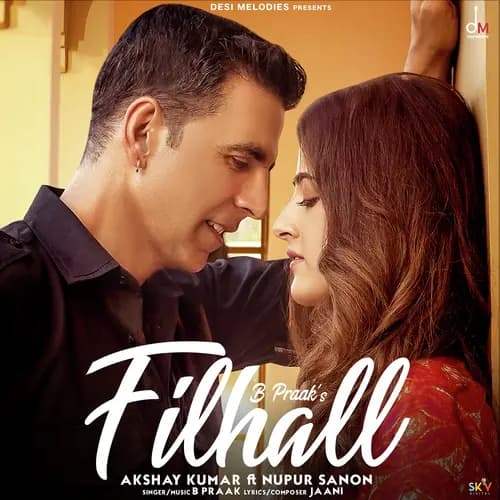 Filhall Ft. Akshay Kumar & Nupur Sanon